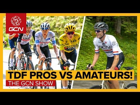 How Fast Are Tour de France Riders Vs The Best Amateur Cyclists? | The GCN Show Ep. 549